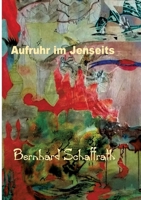 Aufstand im Jenseits (German Edition) 3384445562 Book Cover
