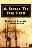 A Soul to Die for: A Church Murder Mystery 1493769375 Book Cover