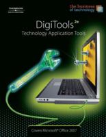 The Business of Technology: Digitools - Technology Application Tools 0538445300 Book Cover