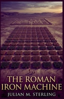 The Roman Iron Machine B0GSL651Y1 Book Cover