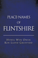 Place-Names of Flintshire 1786831104 Book Cover