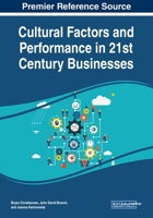 Cultural Factors and Performance in 21st Century Businesses 1799837459 Book Cover