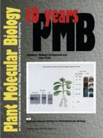 10 Years Plant Molecular Biology 9401051747 Book Cover