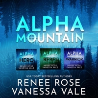 Alpha Mountain Series Boxed Set, Books 1-3 B0F7Y818CS Book Cover