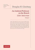 Douglas H. Ginsburg Liber Amicorum: An Antitrust Professor on the Bench 1939007631 Book Cover
