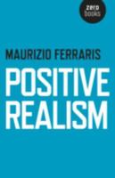 Positive Realism 1782798560 Book Cover