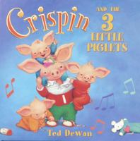 Crispin and the 3 Little Piglets 0385746334 Book Cover