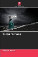 Estou rachado 6205682249 Book Cover