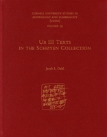 Ur III Texts in the Sch�yen Collection 1575067382 Book Cover
