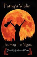 Pathy's Violin - Journey To Nigea 1453746277 Book Cover
