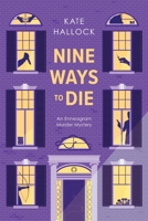 Nine Ways to Die 1646639642 Book Cover