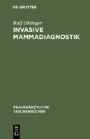 Invasive Mammadiagnostik 3110172747 Book Cover