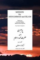 MISSION for MOHAMMAD and ISLAM : Book Two Verses of Medina Words of the Impostor 146287326X Book Cover