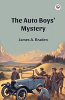 The Auto Boys' Mystery 9369429182 Book Cover