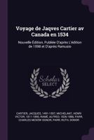 Voyage de J. Cartier au Canada Relation originale de Jacques Cartier 9354505457 Book Cover