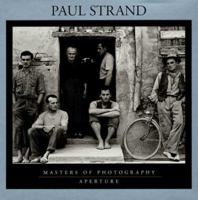 Paul Strand (Aperture Masters of Photography) 0893812595 Book Cover