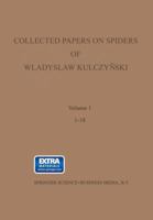 Collected Papers on Spiders of Wladyslaw Kulczy Ski 9401758247 Book Cover
