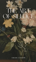 The Art of Silence 9916728089 Book Cover