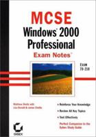 MCSE: Windows 2000 Professional Exam Notes 0782127533 Book Cover