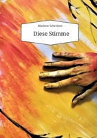 Diese Stimme 3384132726 Book Cover