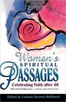 Women's Spiritual Passages: Celebrating Faith after 40 0877884560 Book Cover