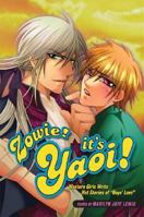 Zowie! It's Yaoi! Western Girls Write Hot Stories of Boys' Love 1560259108 Book Cover