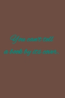 You can't tell a book by its cover.: American proverbs 1657202399 Book Cover