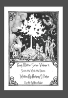 Grey Matter Series Volume 3: Secrets of the World of the Unknown B08P8LZ956 Book Cover