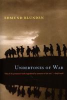 Undertones of War 0226061760 Book Cover