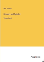 Schwert und Spindel: Vierter Band (German Edition) 3382039680 Book Cover