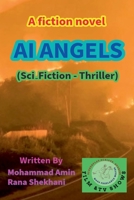 AI ANGELS. (Sci.Fiction-Thriller). B0FGMNMKPC Book Cover
