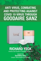 Anti Virus, Combating and Protecting Against Covid 19: Virus Through Goodaire Sanz 1543758533 Book Cover