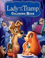 Lady and the Tramp Coloring Book B08M1XRW34 Book Cover