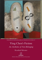 Ying Chen's Fiction: An Aesthetics of Non-Belonging 1781886806 Book Cover