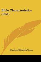 Bible Characteristics 0469266171 Book Cover
