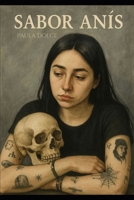 Sabor anís (Spanish Edition) B0FDWNY654 Book Cover