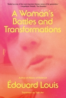 A Woman's Battles and Transformations 0374606749 Book Cover