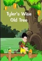 Tyler's Wise Old Tree 0981744818 Book Cover