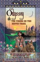 Ten Years on the Hippie Trail: My Decade of Overland Travel in the 70's 1593308108 Book Cover