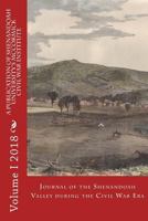 Journal of the Shenandoah Valley during the Civil War Era (Volume 1) 1979339589 Book Cover