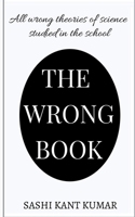 The Wrong Book 1639406956 Book Cover