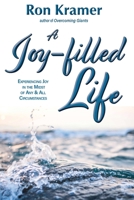 The Joy-filled Life B08P3F73HW Book Cover