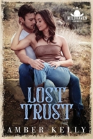 Lost Trust: A Second Chance, Small Town Western Cowboy Romance (Wildhaven Cowboys) B0HHNMH66Y Book Cover