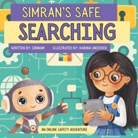 Simran's Safe Searching: An Online Safety Adventure B0FQHKBG89 Book Cover