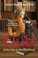 The 90s Club & the Clue in the Old Album 1736821431 Book Cover