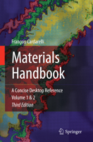 Materials Handbook: A Concise Desktop Reference 1852331682 Book Cover