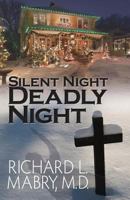 Silent Night, Deadly Night 1518641091 Book Cover