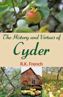 The History and Virtues of Cyder 0312374127 Book Cover