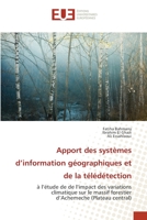 Apport des systèmes d'information géographiques et de la télédétection 6203420875 Book Cover
