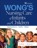 Wong's Nursing Care of Infants and Children 0323039634 Book Cover